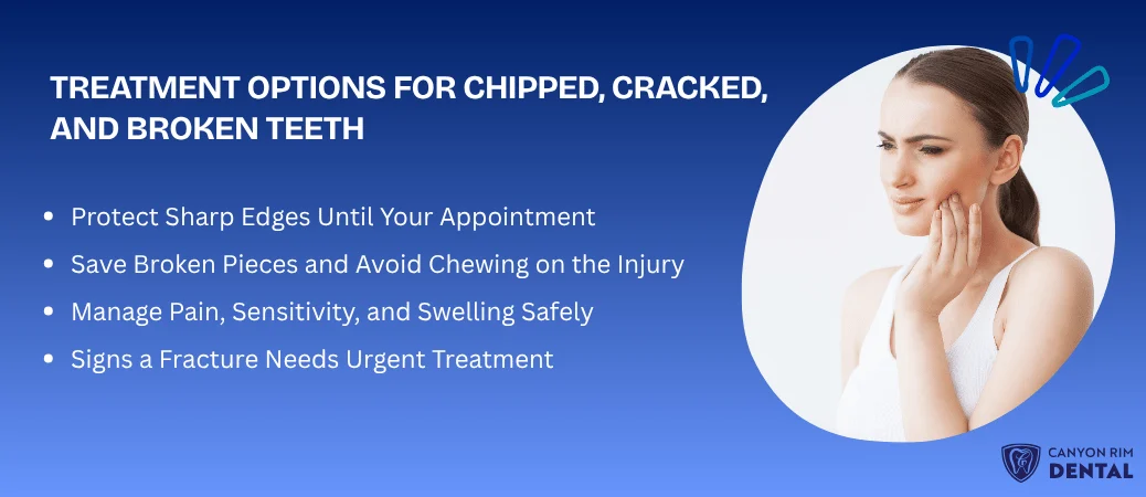 Chipped, Cracked, and Broken Tooth Care